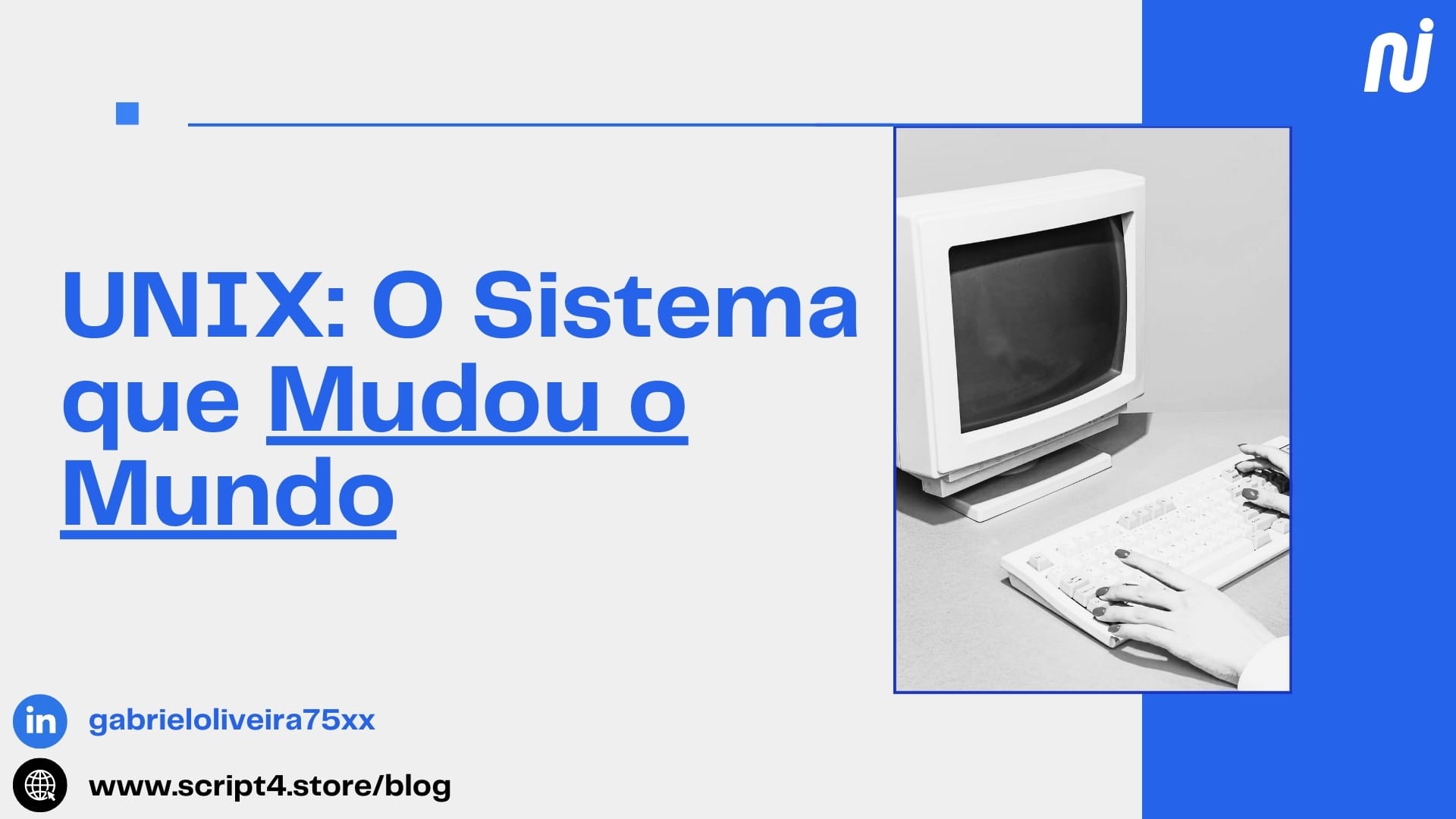 🖥️ UNIX: a faísca que modelou a era digital